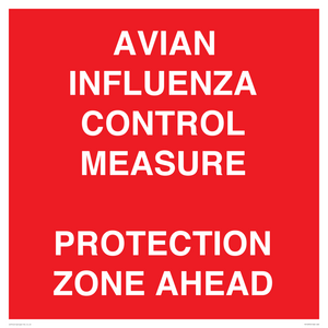 AVIAN INFLUENZA CONTROL MEASURE PROTECTION ZONE AHEAD